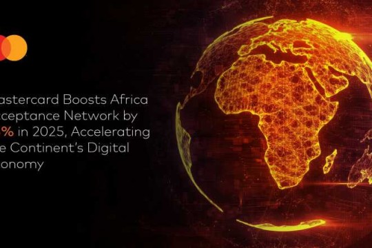 Mastercard augmente de 45 % son réseau d'acceptation en Afrique en 2025, accélérant ainsi l'économie numérique du continent