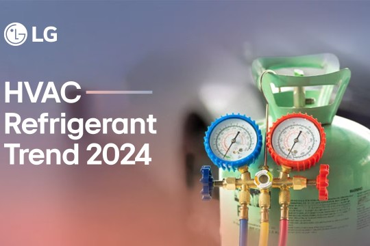 LG Identifies and Adapts Refrigerant Trends to Stay Ahead