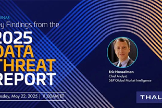 2025 Thales Data Threat Report Reveals Nearly 70% of Organizations Identify AI’s Fast-Moving Ecosystem as Top GenAI-Related Security Risk